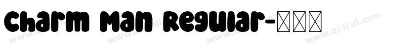 Charm Man Regular字体转换